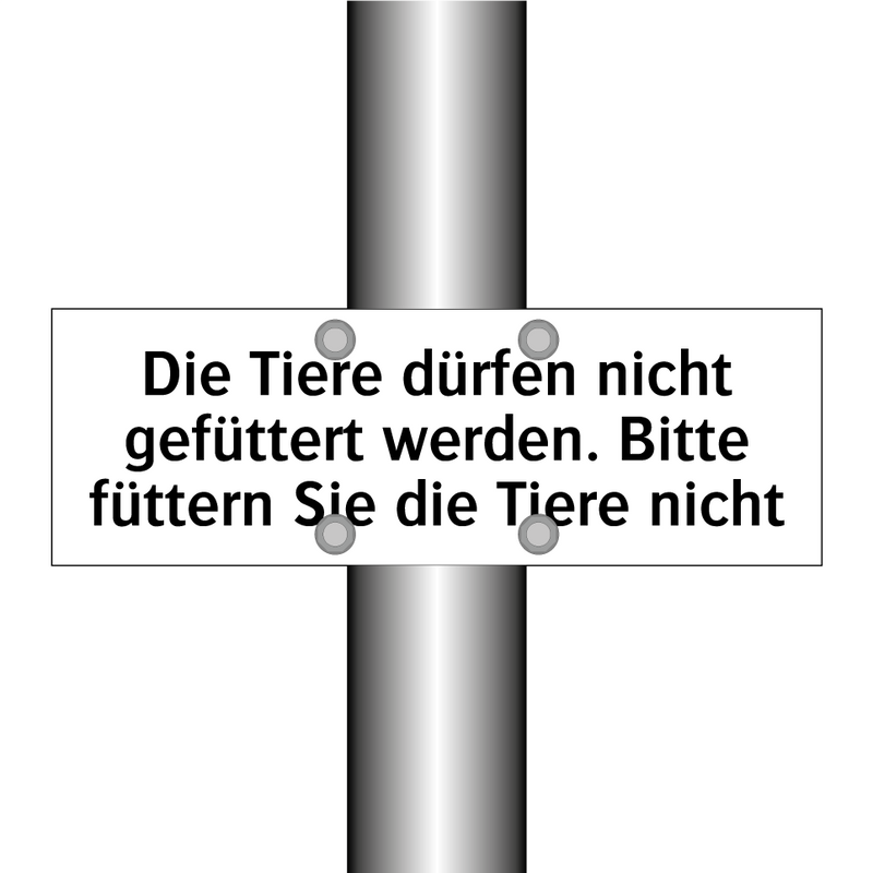 Die Tiere dürfen nicht gefüttert werden. Bitte füttern Sie die Tiere nicht