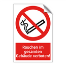 Rauchen im gesamten Gebäude verboten!