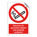 Rauchen im gesamten Objekt und Gelände verboten!