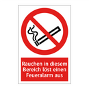 Rauchen in diesem Bereich löst einen Feueralarm aus