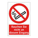 Rauchen Sie nicht an diesem Eingang
