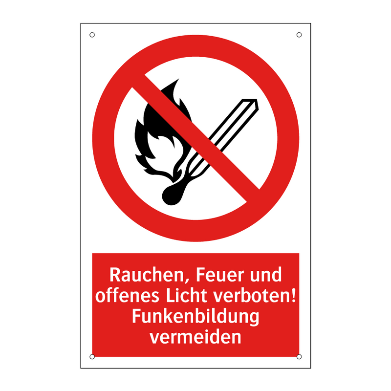 Rauchen, Feuer und offenes Licht verboten! Funkenbildung vermeiden