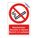 Raucherzone: Rauchen in diesem Bereich ist verboten
