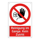 Reinigung im Gange. Kein Zutritt