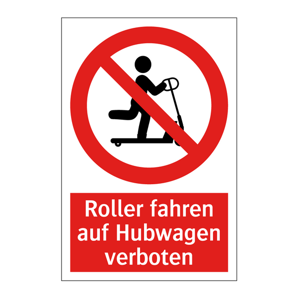 Roller fahren auf Hubwagen verboten