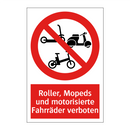 Roller, Mopeds und motorisierte Fahrräder verboten