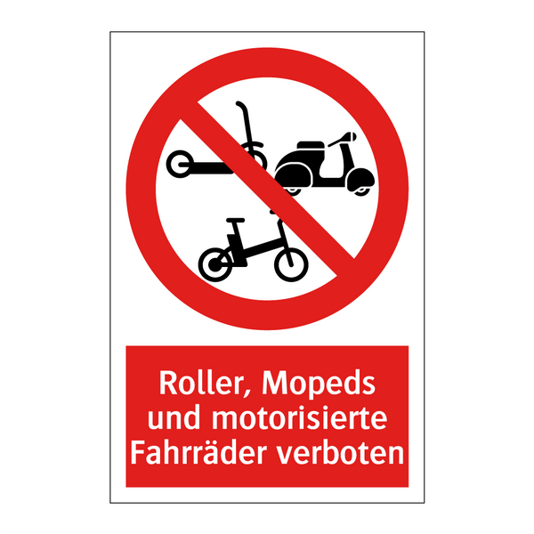 Roller, Mopeds und motorisierte Fahrräder verboten