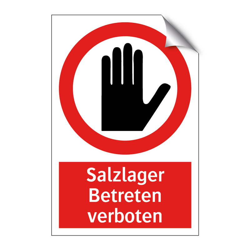 Salzlager Betreten verboten