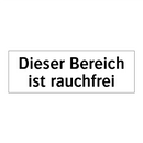Dieser Bereich ist rauchfrei