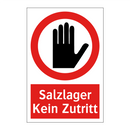 Salzlager Kein Zutritt