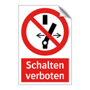 Schalten verboten