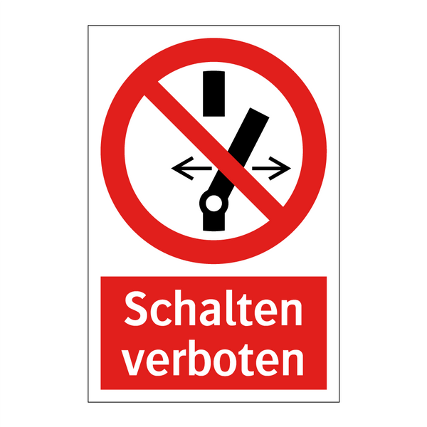 Schalten verboten