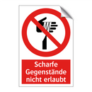 Scharfe Gegenstände nicht erlaubt