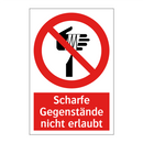 Scharfe Gegenstände nicht erlaubt