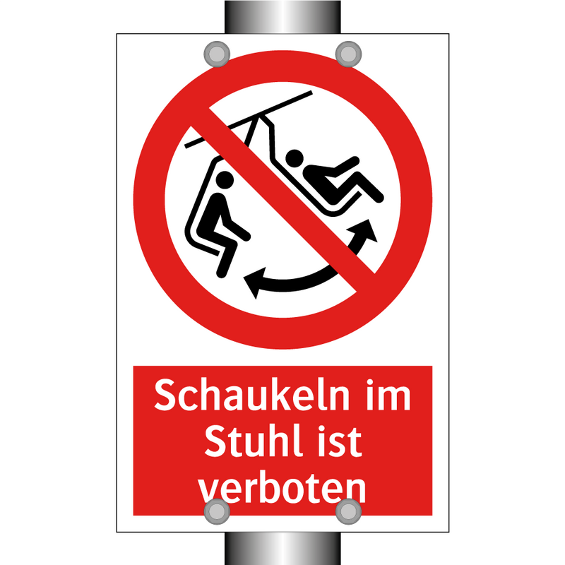 Schaukeln im Stuhl ist verboten