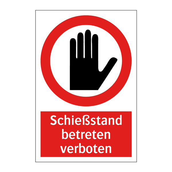 Schießstand betreten verboten