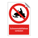 Schneemobilfahren verboten