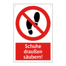 Schuhe draußen säubern!