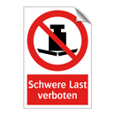 Schwere Last verboten