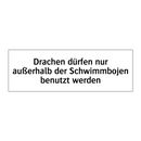 Drachen dürfen nur außerhalb der Schwimmbojen benutzt werden