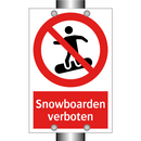 Snowboarden verboten