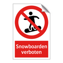 Snowboarden verboten