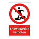 Snowboarden verboten