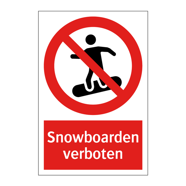 Snowboarden verboten