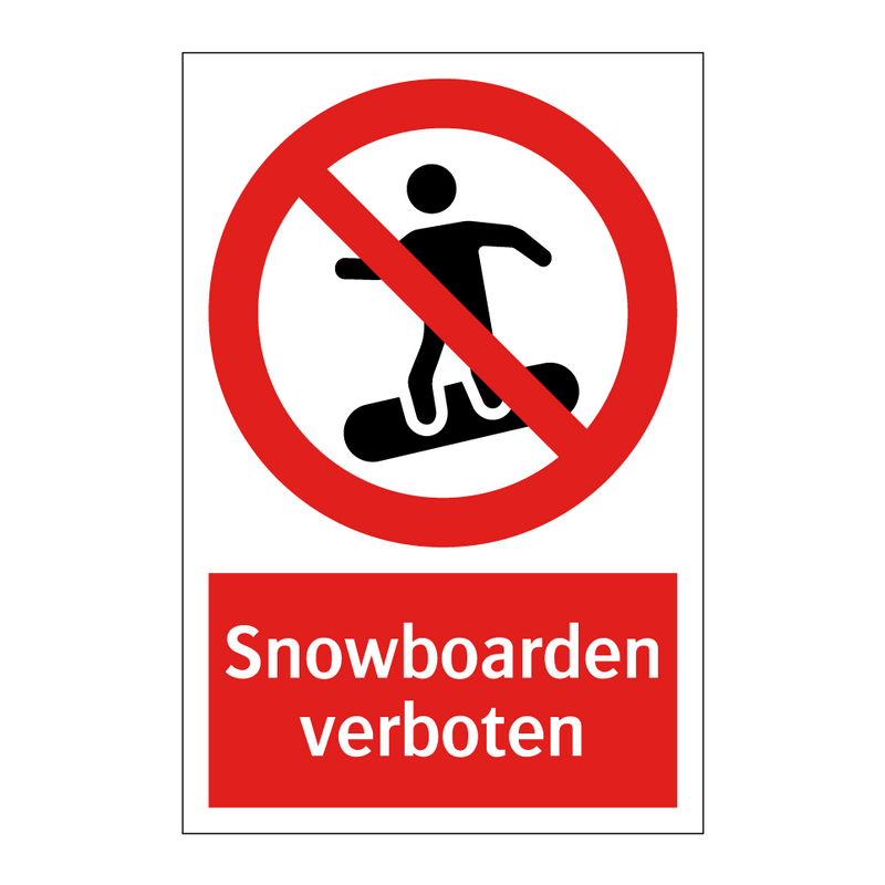 Snowboarden verboten
