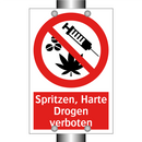 Spritzen, Harte Drogen verboten