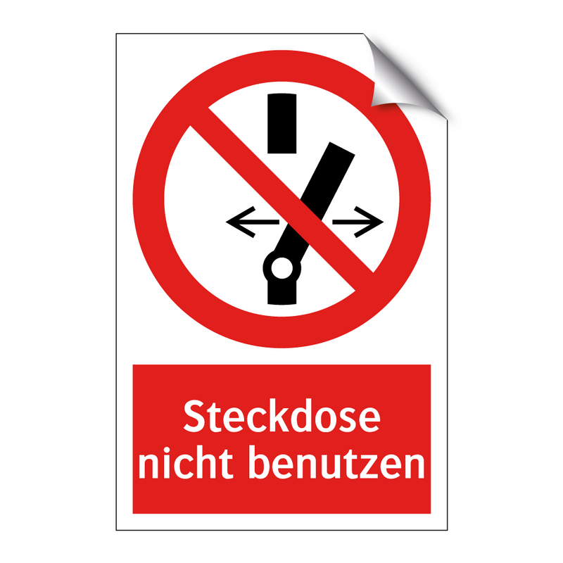 Steckdose nicht benutzen