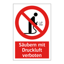 Säubern mit Druckluft verboten