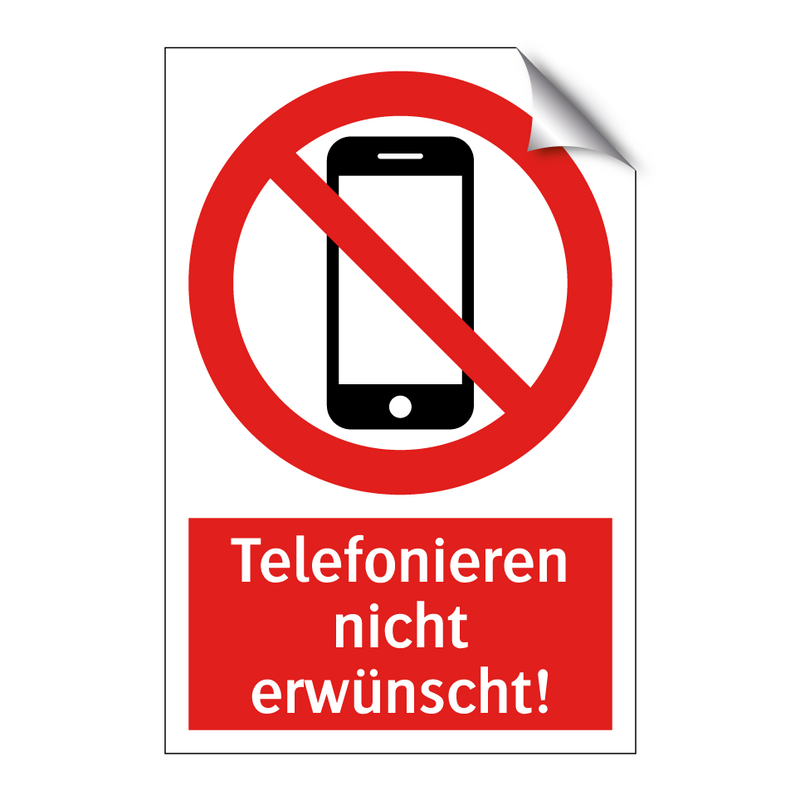 Telefonieren nicht erwünscht!
