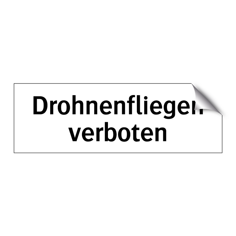 Drohnenfliegen verboten