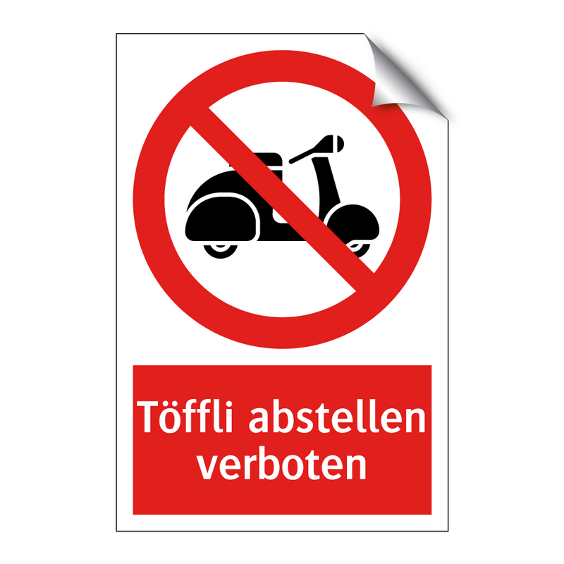 Töffli abstellen verboten