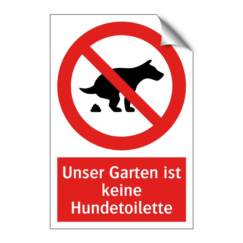 Unser Garten ist keine Hundetoilette