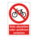 Velo abstellen oder anlehnen verboten