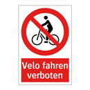 Velo fahren verboten