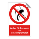 Verbot für Personen mit Metallimplantaten