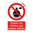 Verbot von Parfüm und starken Düften