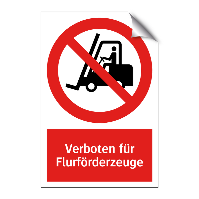Verboten für Flurförderzeuge