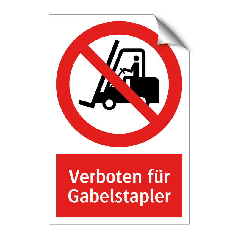 Verboten für Gabelstapler