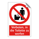 Verboten, in die Toilette zu werfen