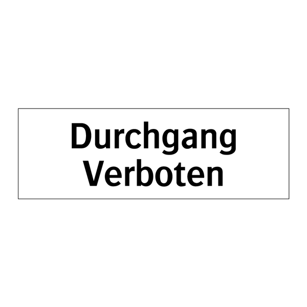 Durchgang Verboten