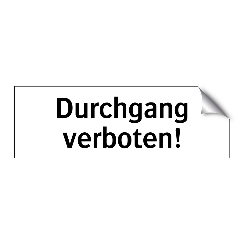 Durchgang verboten!