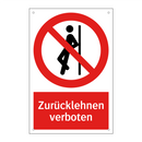 Zurücklehnen verboten