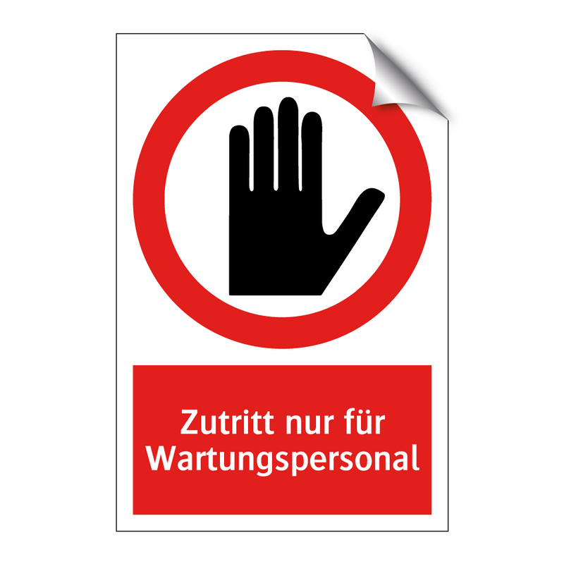 Zutritt nur für Wartungspersonal