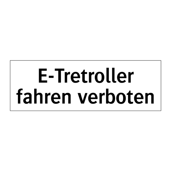 E-Tretroller fahren verboten