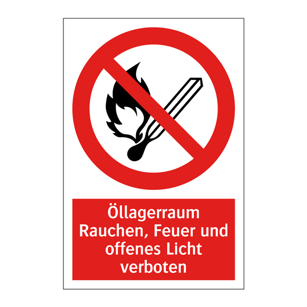 Öllagerraum Rauchen, Feuer und offenes Licht verboten