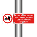 Ab hier ist der Verzehr von Speisen, Eis und Getränken nicht gestattet!